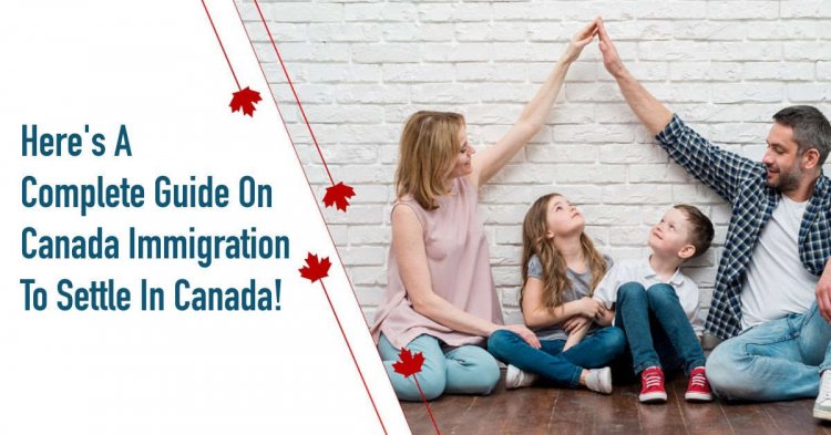10 Cities To Settle In Canada As A New Immigrant in 2022