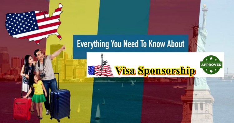US Employment Visa Sponsorship - How Visa Sponsorship Works