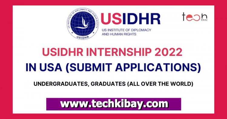 USIDHR Internships open for application in United States 2022