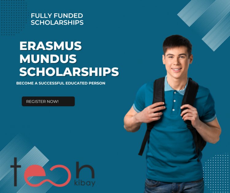 Erasmus Mundus Scholarships 2023-2025 – How to Apply and What You Need to Know