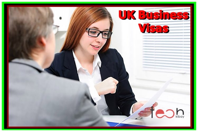 Everything You Need to Know About UK Business Visas
