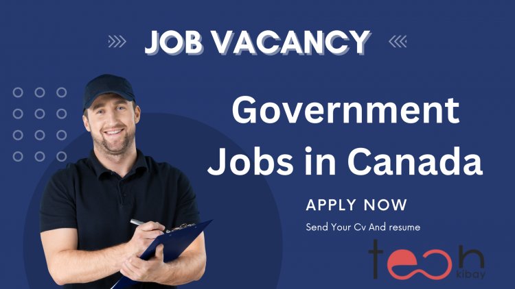 Government Jobs in Canada for October 2022/2023