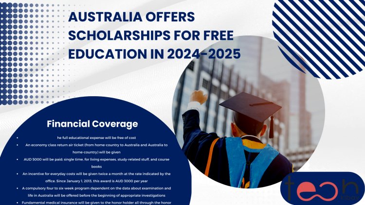 Australia Offers Scholarships for Free Education in 2024-2025