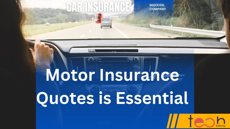 Why Comparing Motor Insurance Quotes is Essential: Protect Your Vehicle and Your Wallet