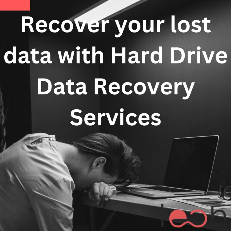 Recover your lost data with Hard Drive Data Recovery Services