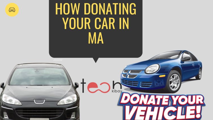 Making a Difference: How Donating Your Car in MA Can Change Lives
